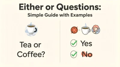 Either or Questions