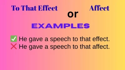 To That Effect or Affect