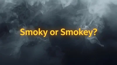 Smoky or Smokey