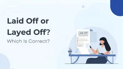 Laid Off or Layed Off