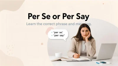 Per Se or Per Say