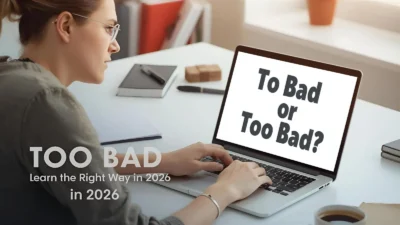 To Bad or Too Bad