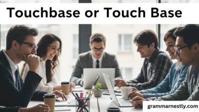Touchbase or Touch Base