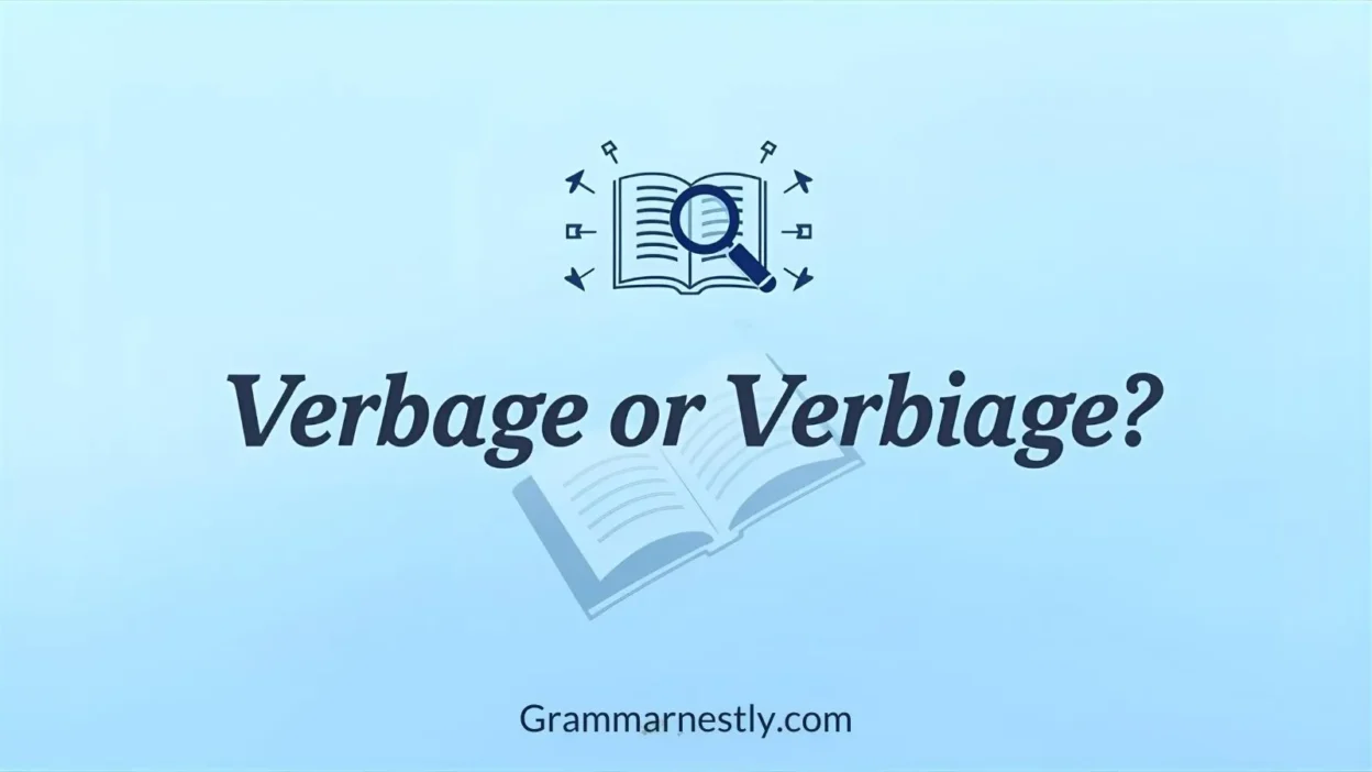 Verbage or Verbiage